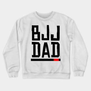 BJJ dad Crewneck Sweatshirt